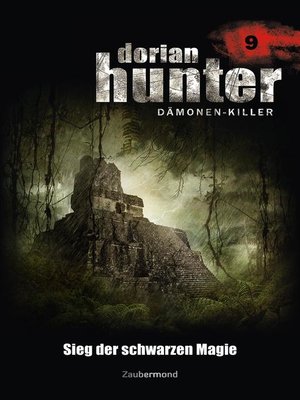 cover image of Dorian Hunter 9--Sieg der schwarzen Magie